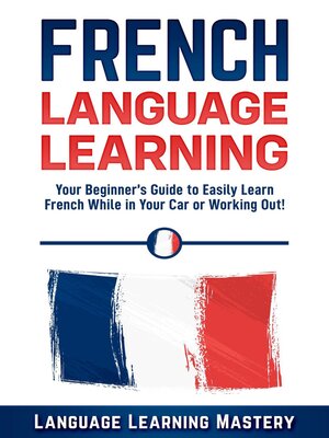 cover image of French Language Learning